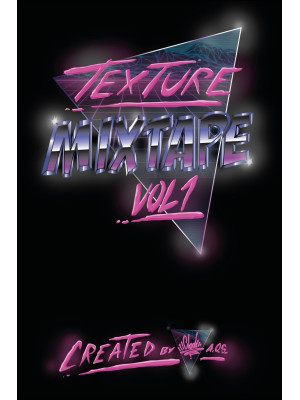 Texture mixtape. Vol. 1