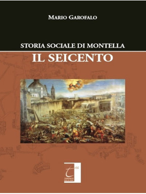 Storia sociale di Montella....