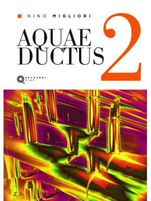 Aquaeductus. Vol. 2