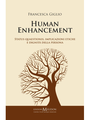 Human enhancement. Status q...