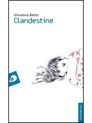 Clandestine. Ediz. francese