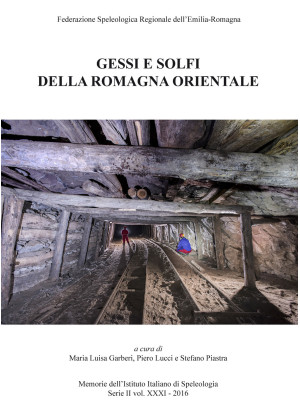 Gessi e solfi della Romagna...