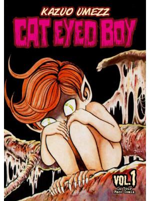 Cat eyed boy. Vol. 1