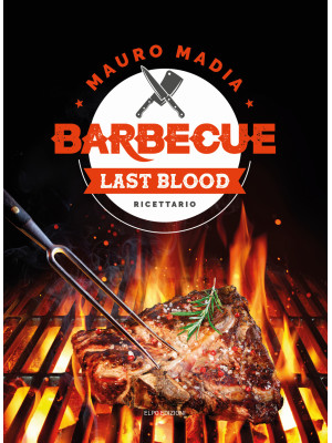Barbecue last blood. Ricett...