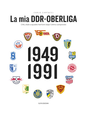 La mia DDR-Oberliga. Città,...