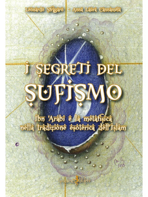 I segreti del sufismo. Ibn ...