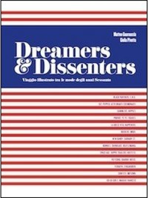 Dreamers & dissenters. Viag...