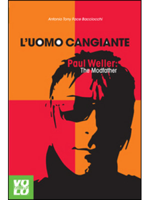 L'uomo cangiante. Paul Well...