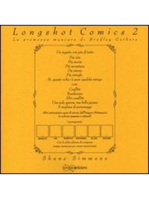 Longshot comics. Vol. 2: La...