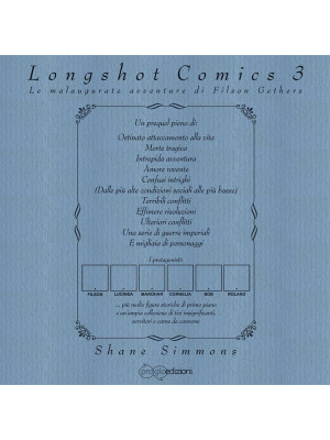Longshot comics. Vol. 3: Le...