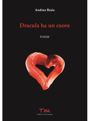 Dracula ha un cuore