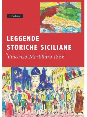 Leggende storiche siciliane...