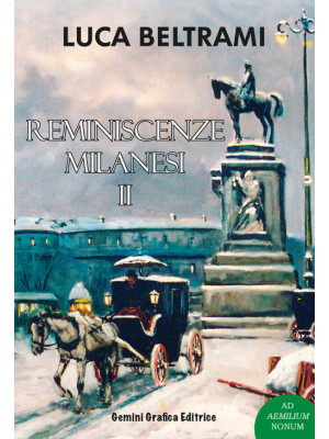 Reminiscenze milanesi. Vol. 2