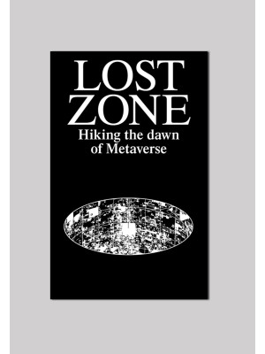 Lost Zone. Hiking the Dawn ...