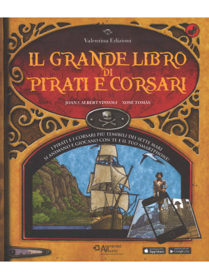 Il grande libro di pirati e...