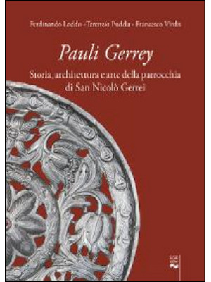 Pauli Gerrey. Storia, archi...