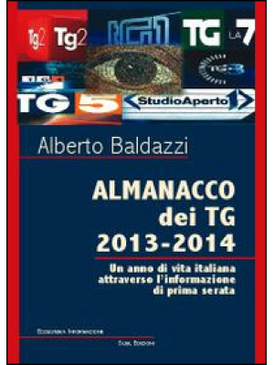 Almanacco dei TG 2013-2014....