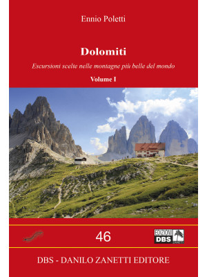 Dolomiti. Vol. 1: Escursion...