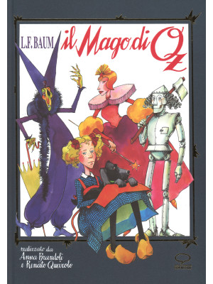 Il mago di Oz da Frank L. Baum