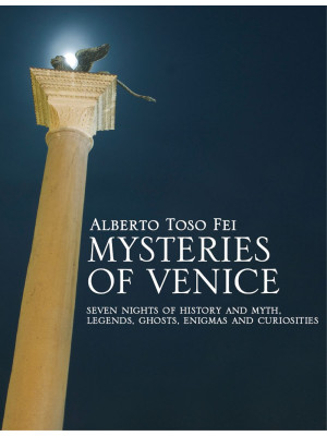 Mysteries of Venice. Seven ...