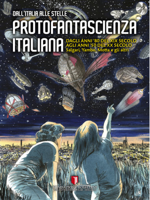 Protofantascienza italiana....