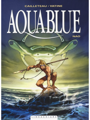 Nao. Aquablue. Vol. 1