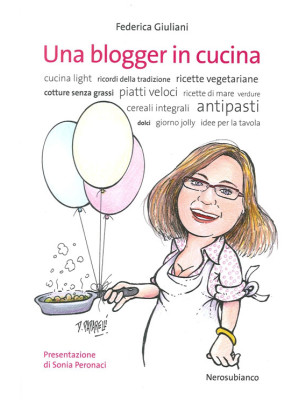 Una blogger in cucina