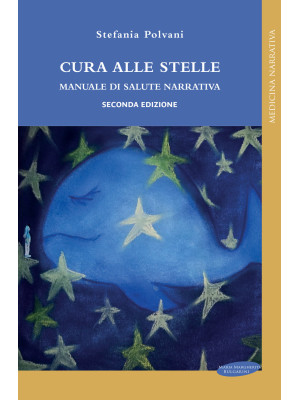 Cura alle stelle. Manuale d...