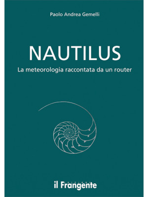 Nautilus. La meteorologia r...