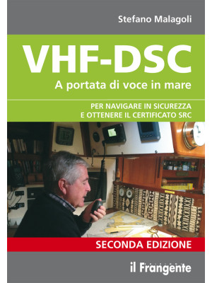 VHF-DSC. A portata di voce ...