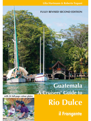 Guatemala. A cruisers' guid...