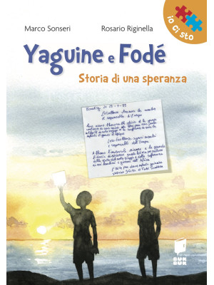 Yaguine e Fodé. Storia di u...