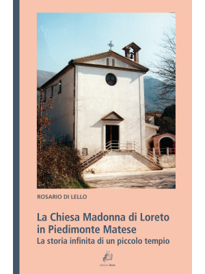 La Chiesa Madonna di Loreto...