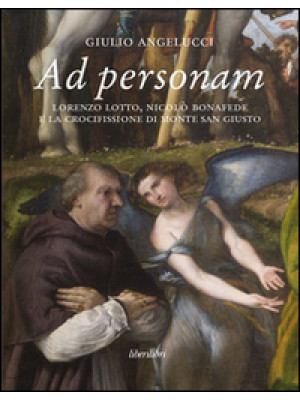 Ad personam. Lorenzo Lotto,...