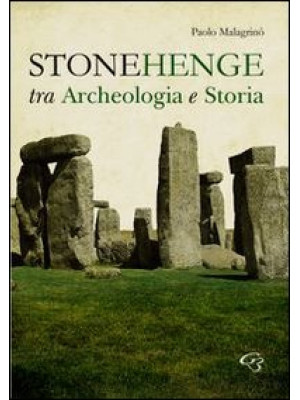 Stonehenge. Fra archeologia...