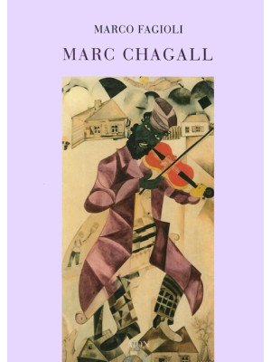 Marc Chagall. Il violinista...
