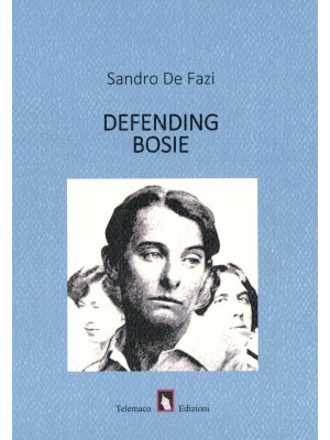 Defending Bosie