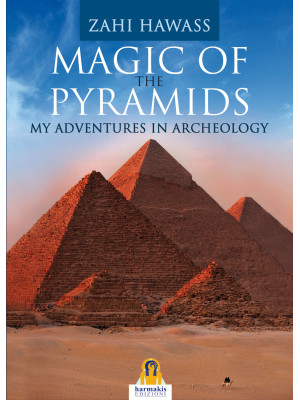 Magic of the pyramids. My a...