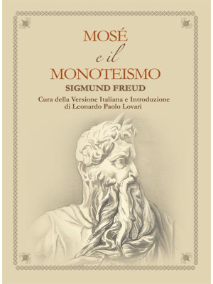 Mosé e il monoteismo