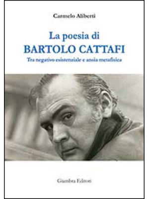 La poesia di Bartolo Cattaf...