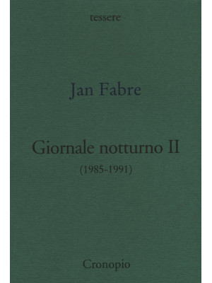 Giornale notturno (1985-1991). Vol. 2