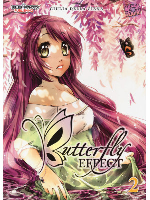 Butterfly effect. Vol. 2