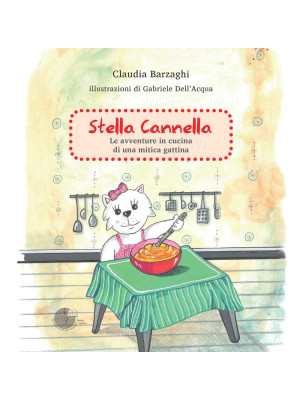 Stella Cannella. Le avventu...