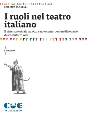 I ruoli nel teatro italiano