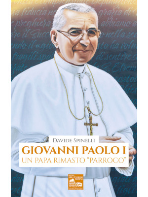 Giovanni Paolo I. Un papa r...