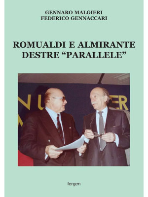 Romualdi e Almirante destre...