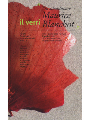 Il Verri (2018). Vol. 67: L' insubordinato: Maurice Blanchot