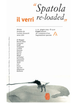 Il Verri (2019). Vol. 70: Spatola re-loaded