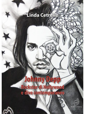 Johnny Depp. Rockstar di Ho...