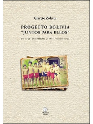 Progetto Bolivia «Juntos pa...